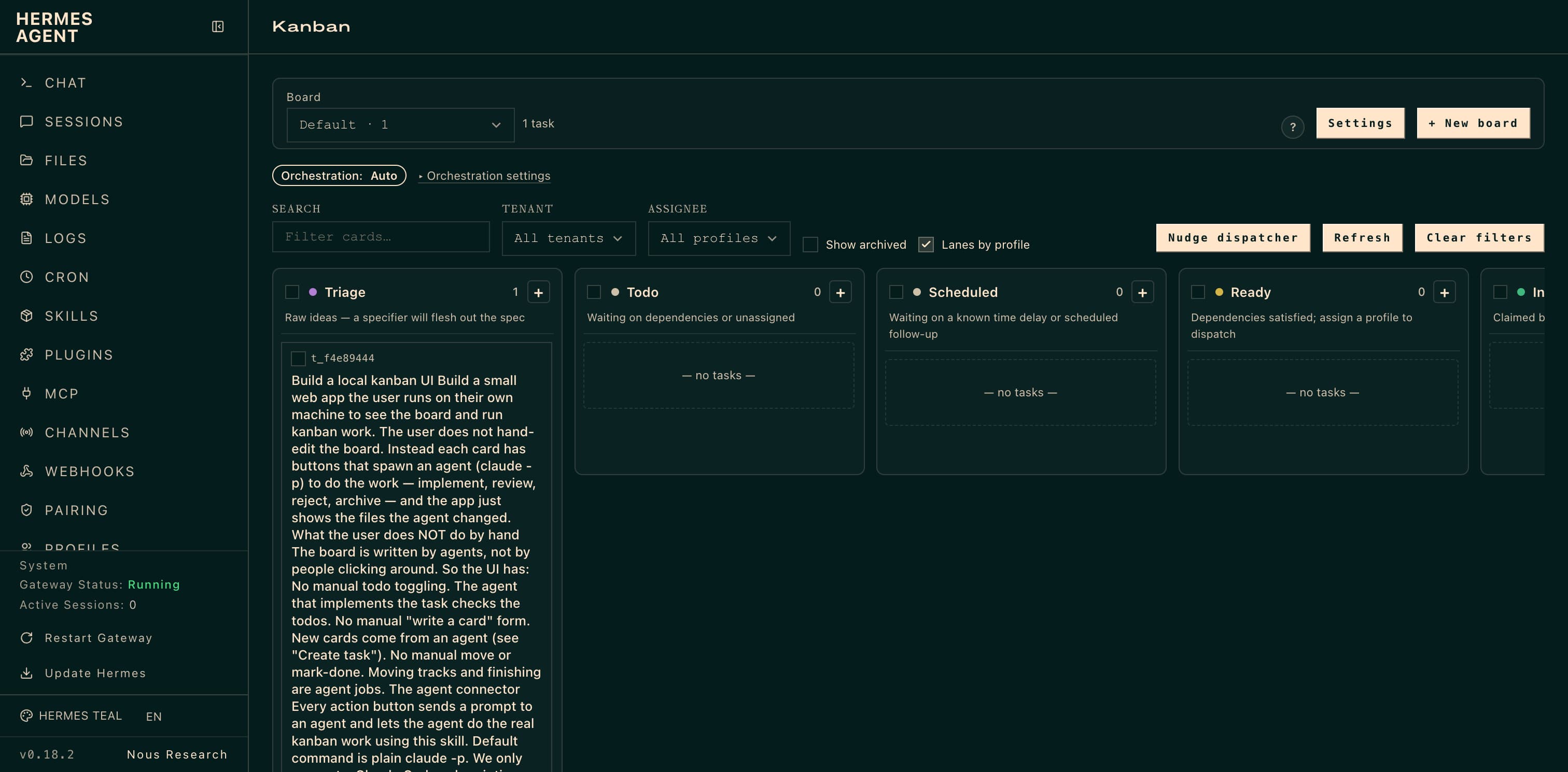 Hermes Agent's Kanban dashboard β a dark board with Triage, Todo, Scheduled, and Ready columns and an orchestration toolbar.